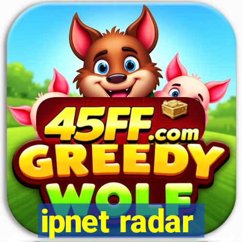 ipnet radar